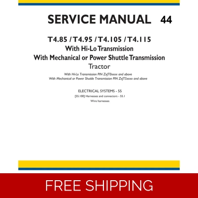 NEW HOLLAND T4.85, T4.95, T4.105, T4.115 TRACTOR SERVICE REPAIR MANUAL (ELECTRICAL SYSTEMS WIRE HARN